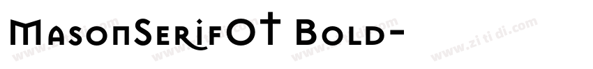 MasonSerifOT Bold字体转换